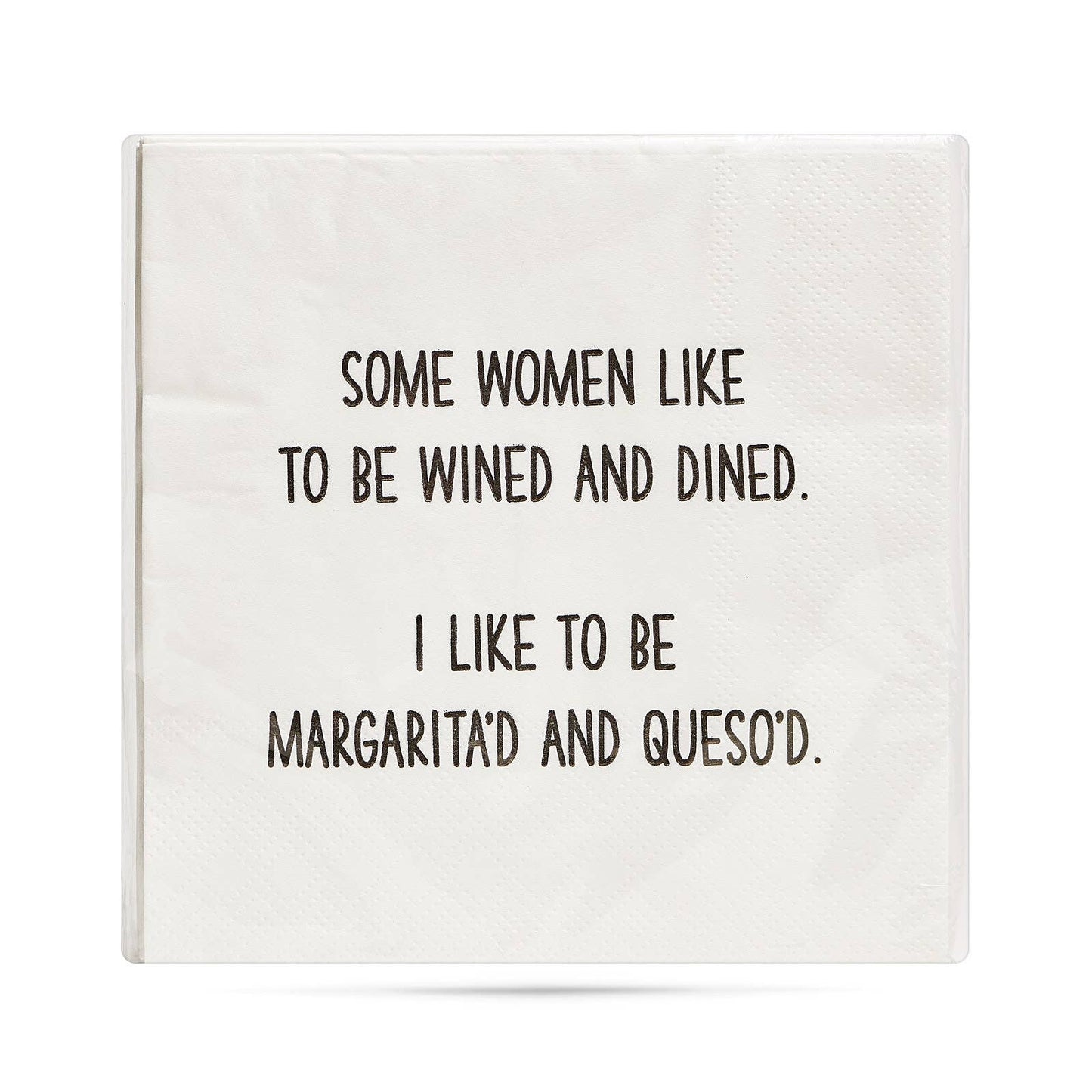 Some women like to be wined and dined Cocktail Napkins